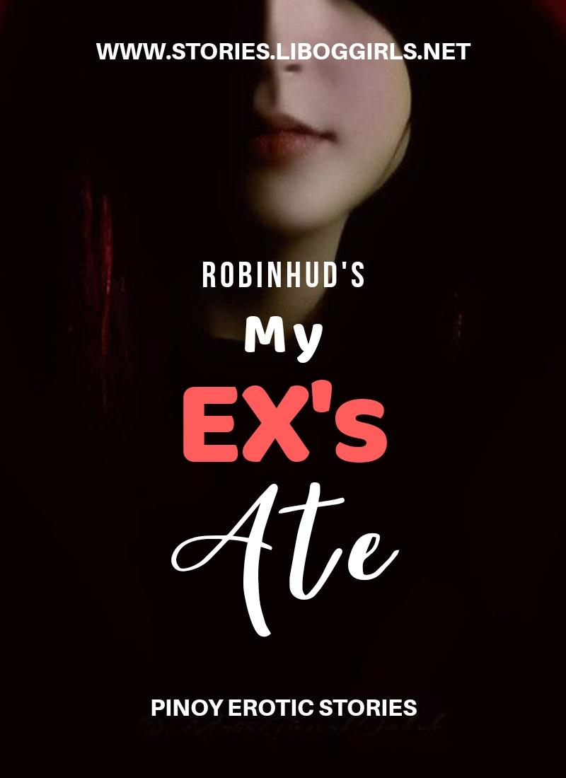 My Ex's Ate