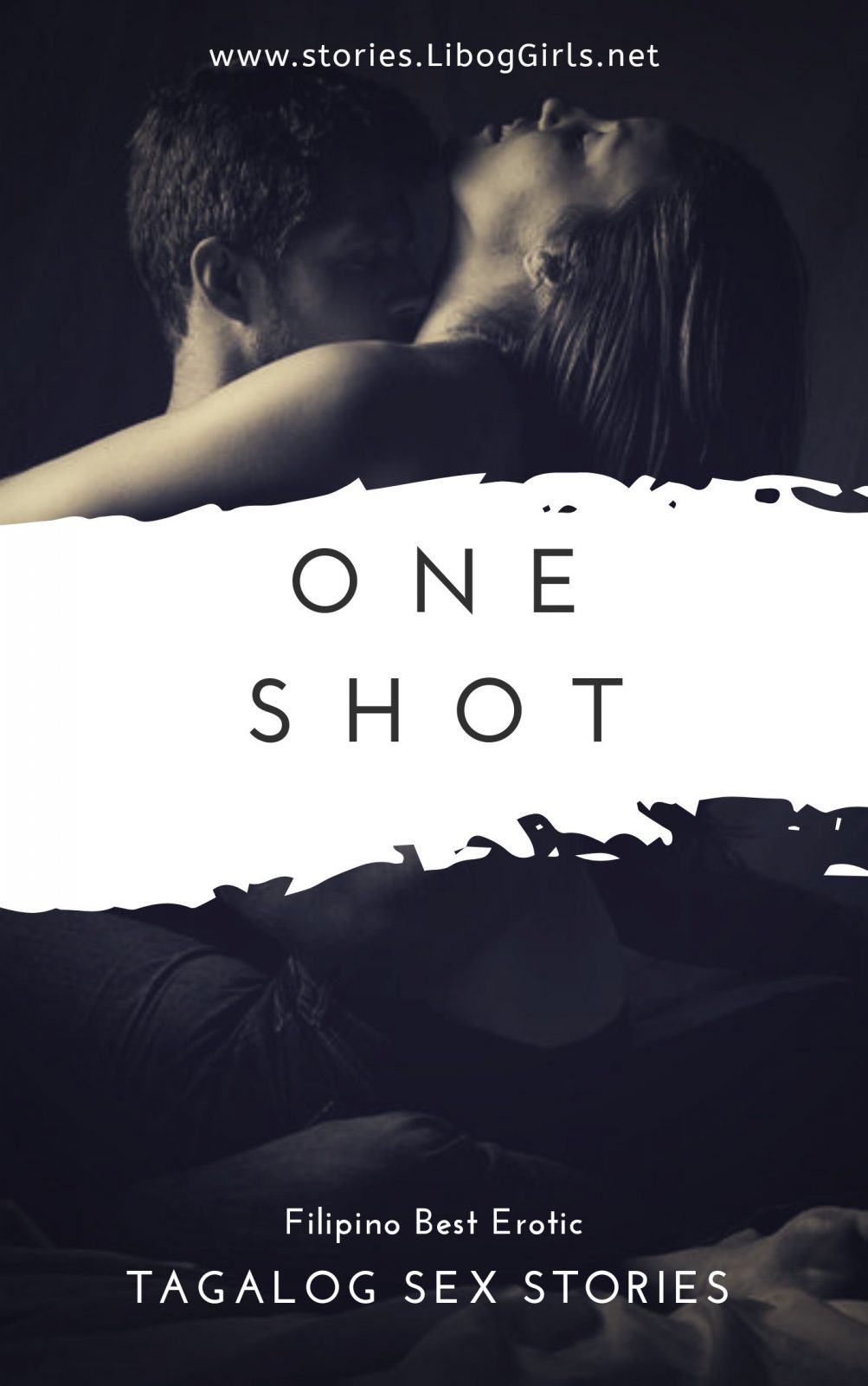 One Shot - Tagalog Sex Stories and Pinoy Sex Stories