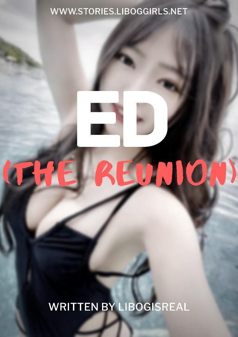 Ed (The Reunion I)