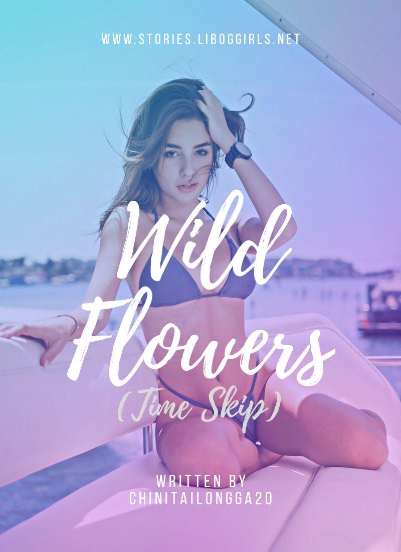 Wild Flowers (Time Skip)
