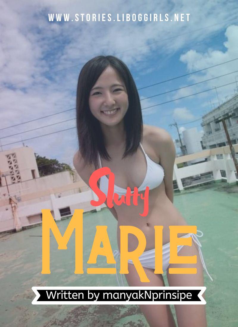 Slutty Marie 1