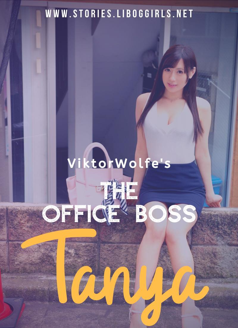 The Office Boss, Tanya