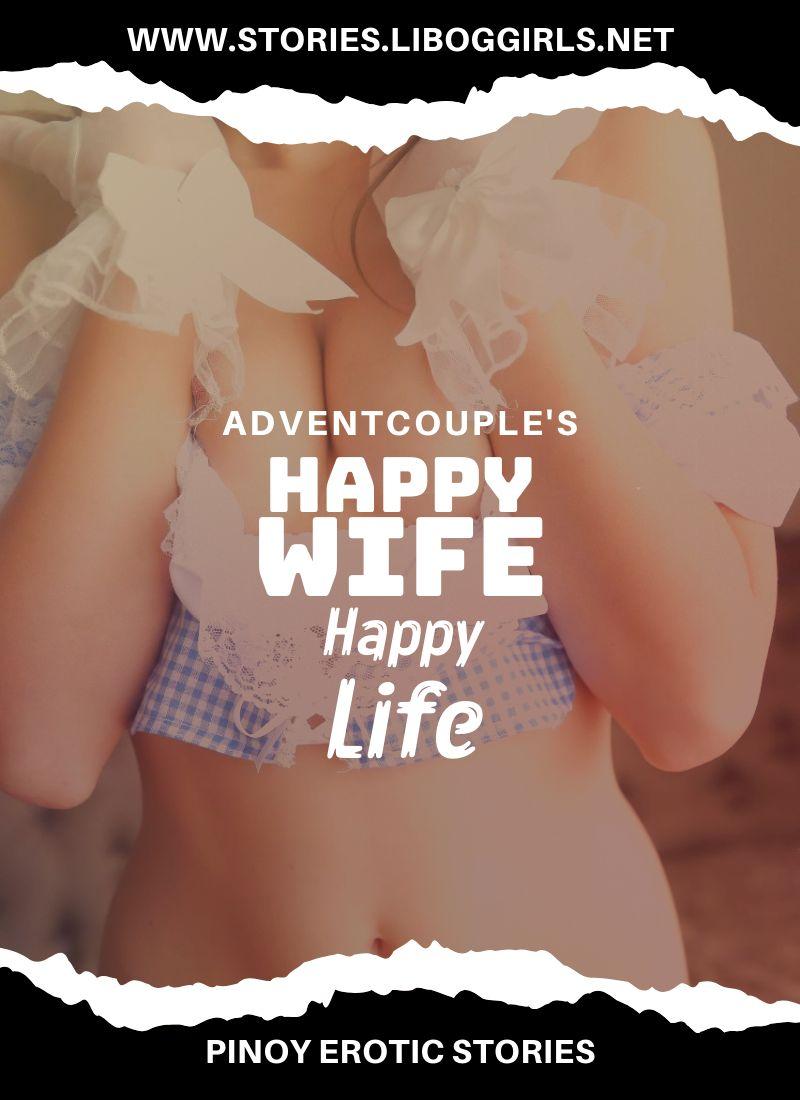 Happy Wife happy life