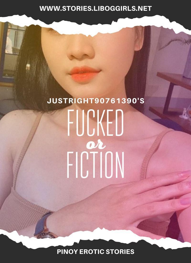 Fucked Or Fiction