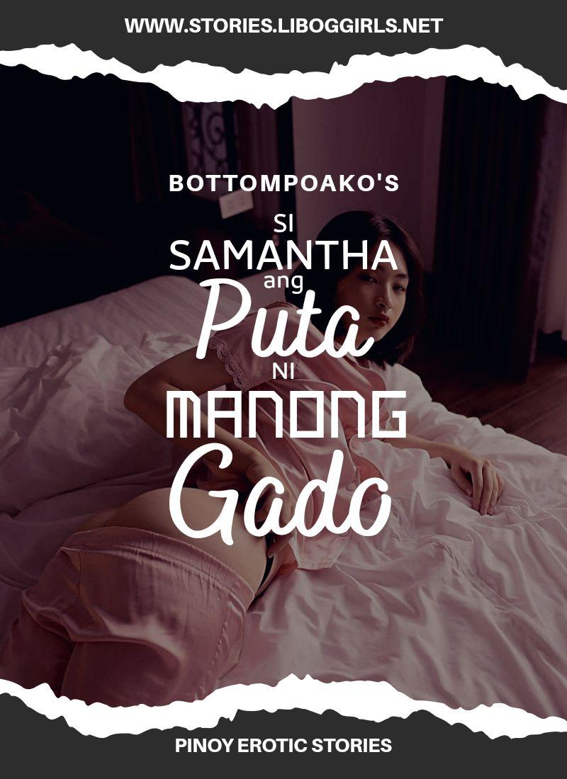 Si Samantha, Ang Puta Ni Manong Gado