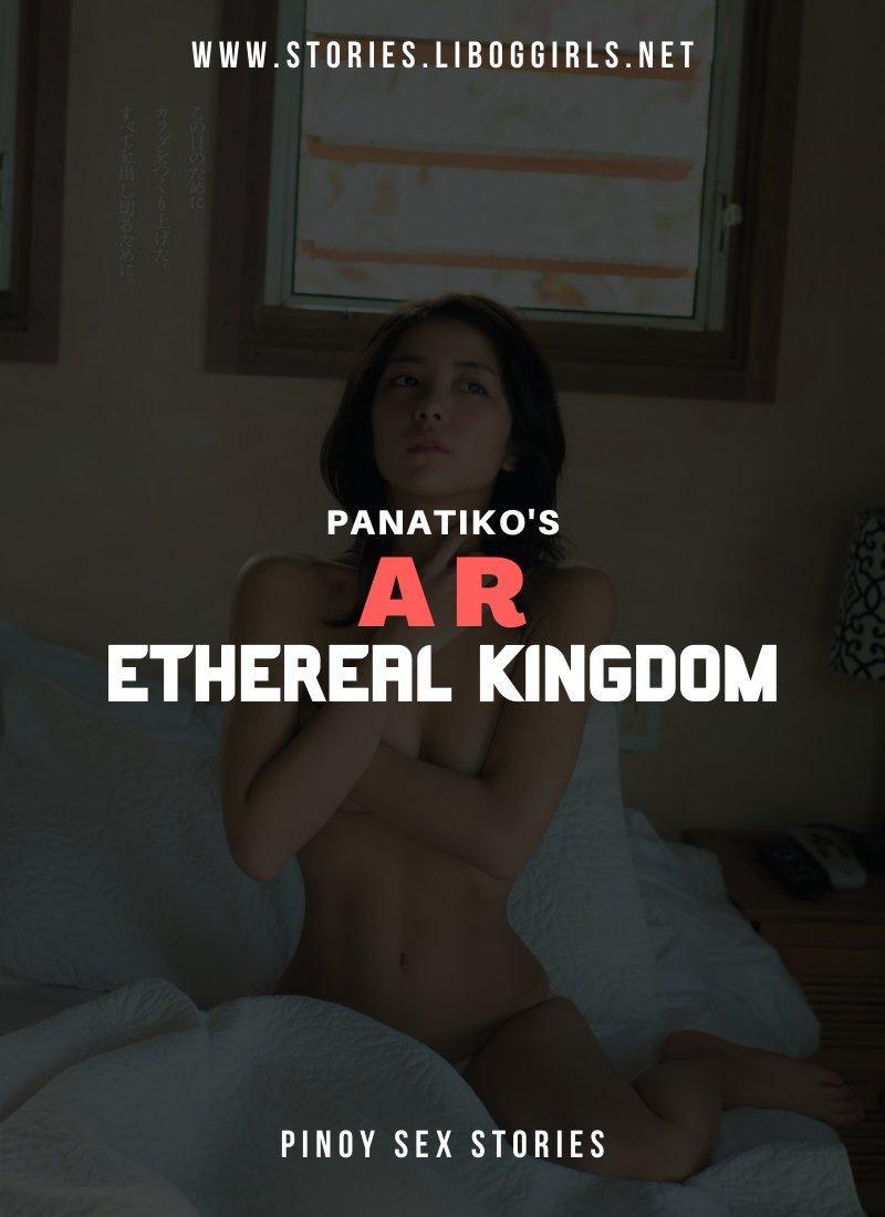 A R: Ethereal Kingdom