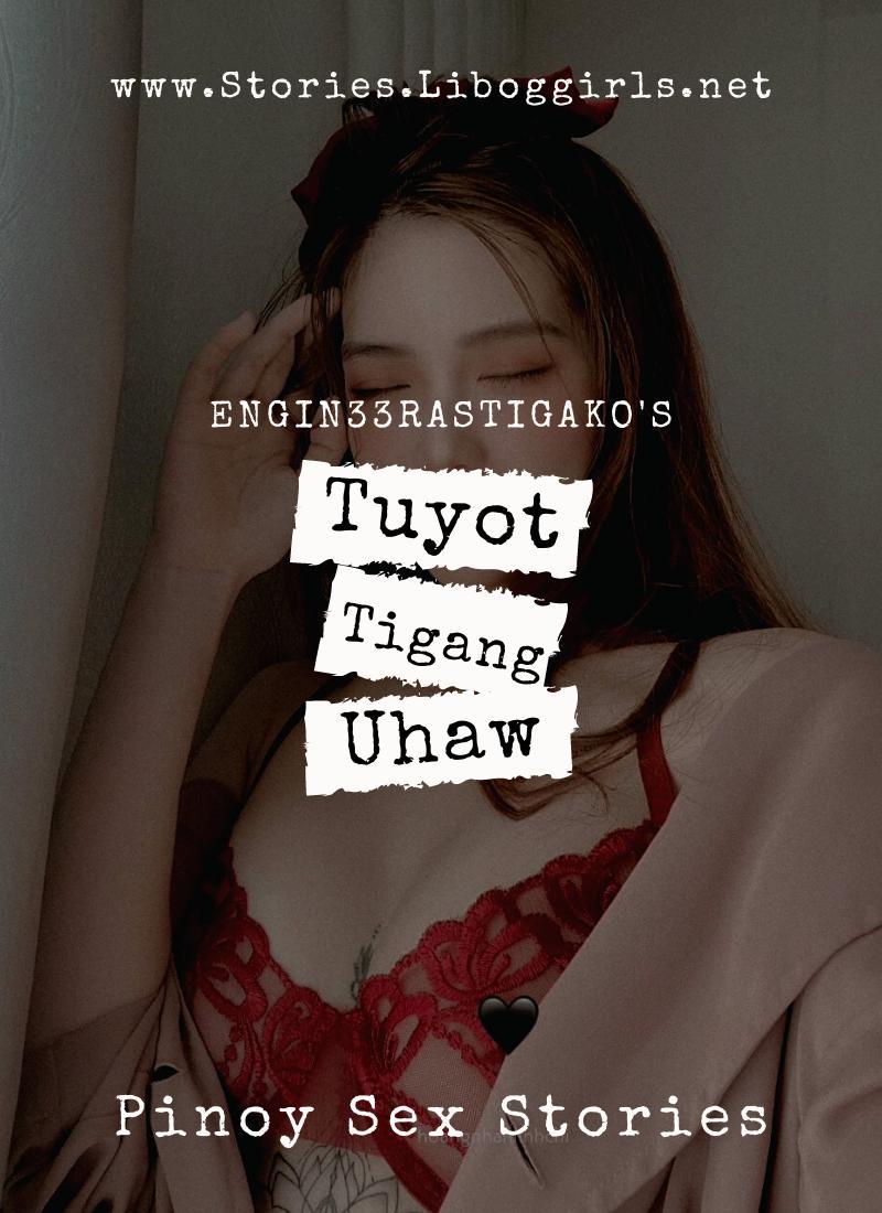 Tuyot, Tigang, Uhaw (Part 1)