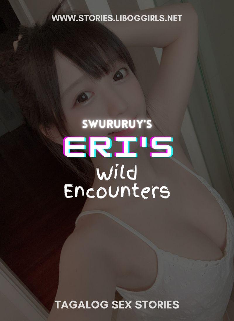 Eri's Wild Encounter Part 1