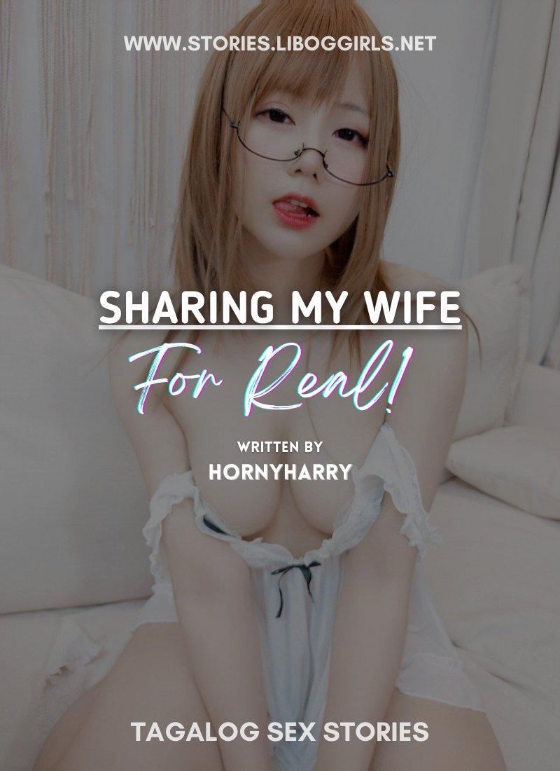 Sharing my Wife! For Real!
