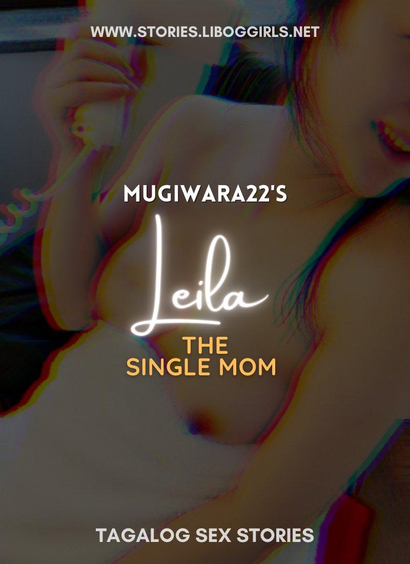 My Name is Leila the Single Mom