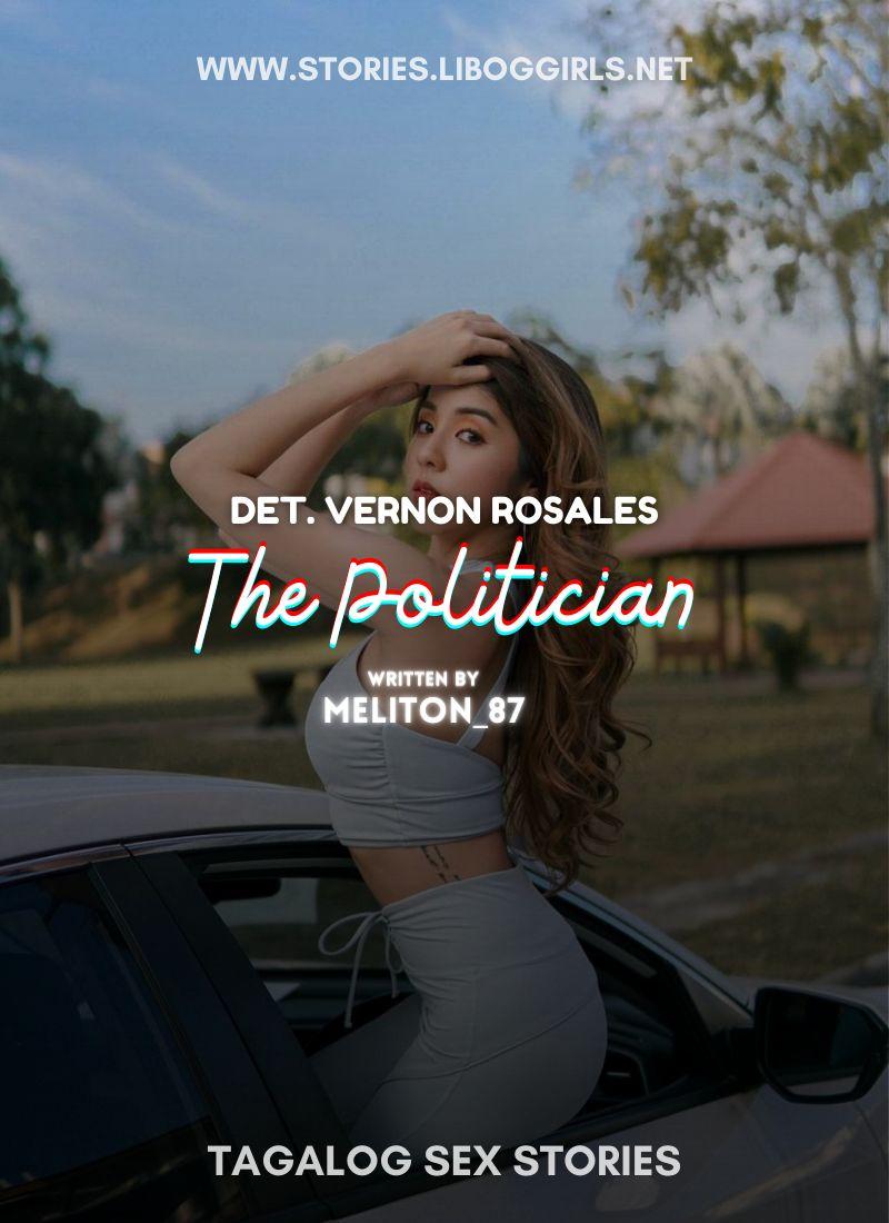 Det. Vernon Rosales: The Politician