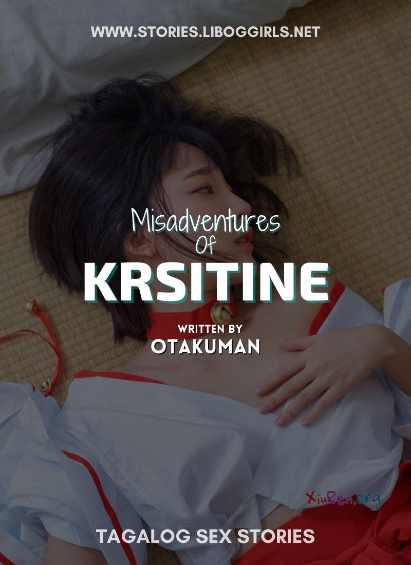 Misadventures of Kristine