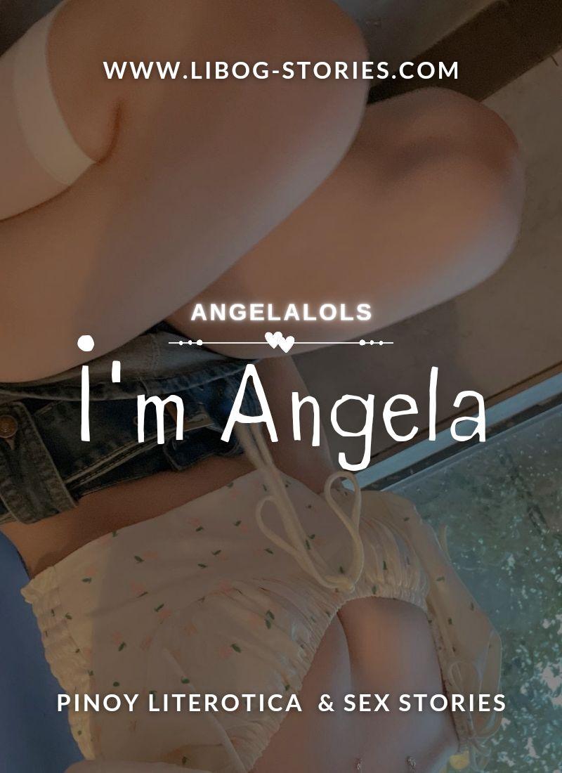 I'm Angela - 1 - Beginning