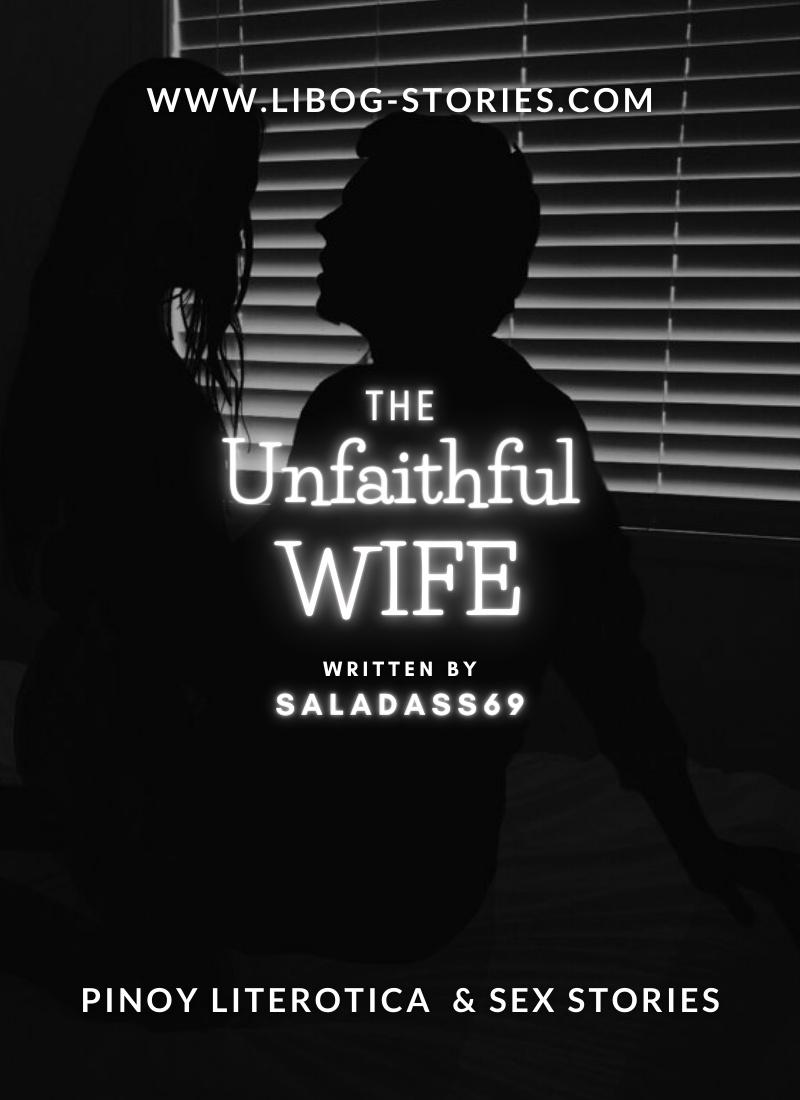 unfaithful wife sex tales