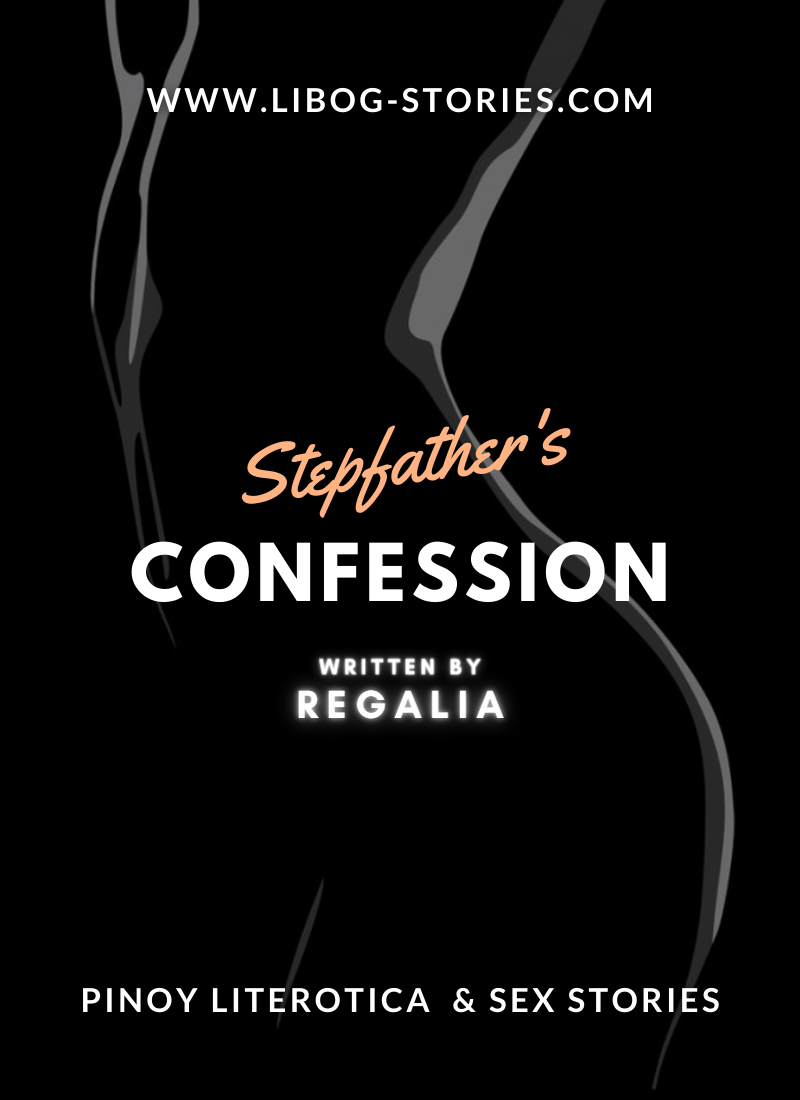 Stepfather's Confession