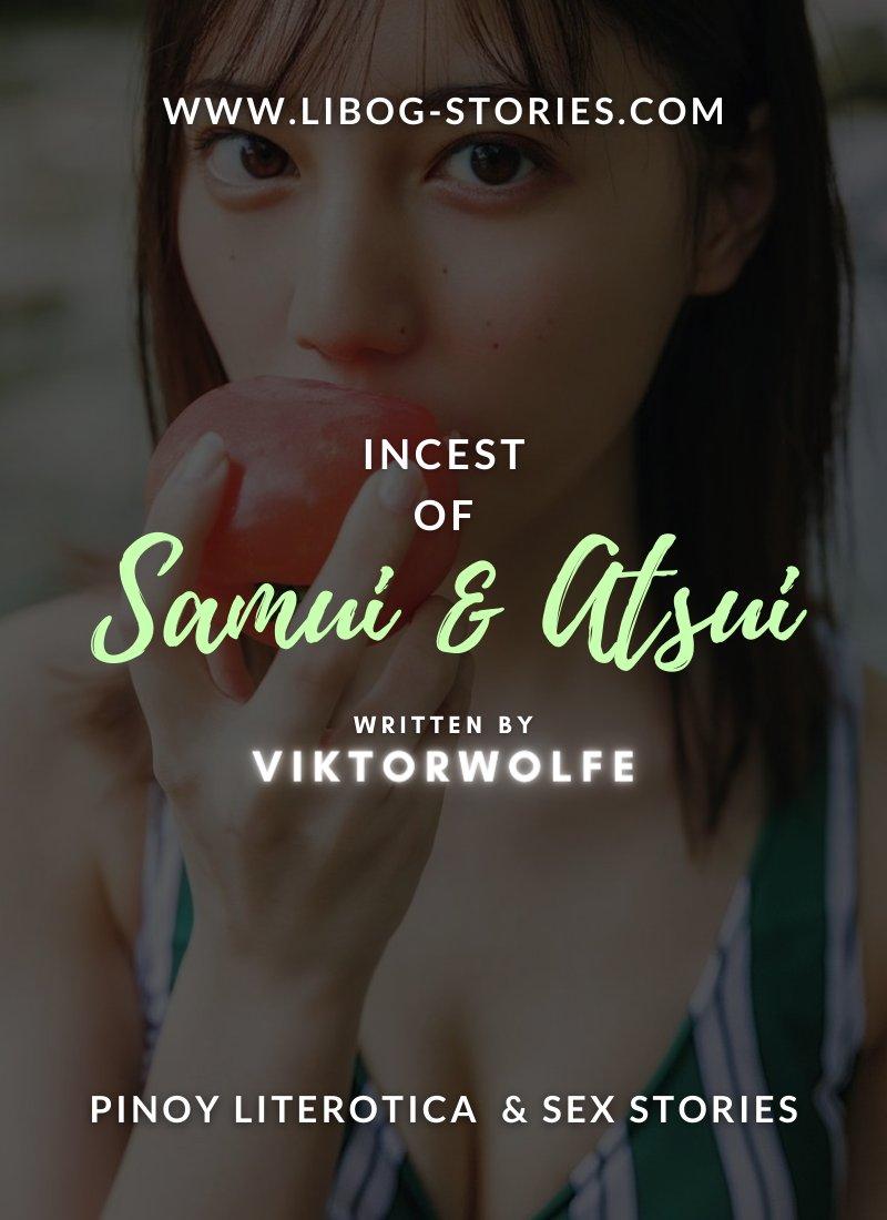 Incest Of Samui And Atsui