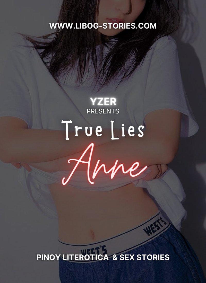 True Lies: Anne