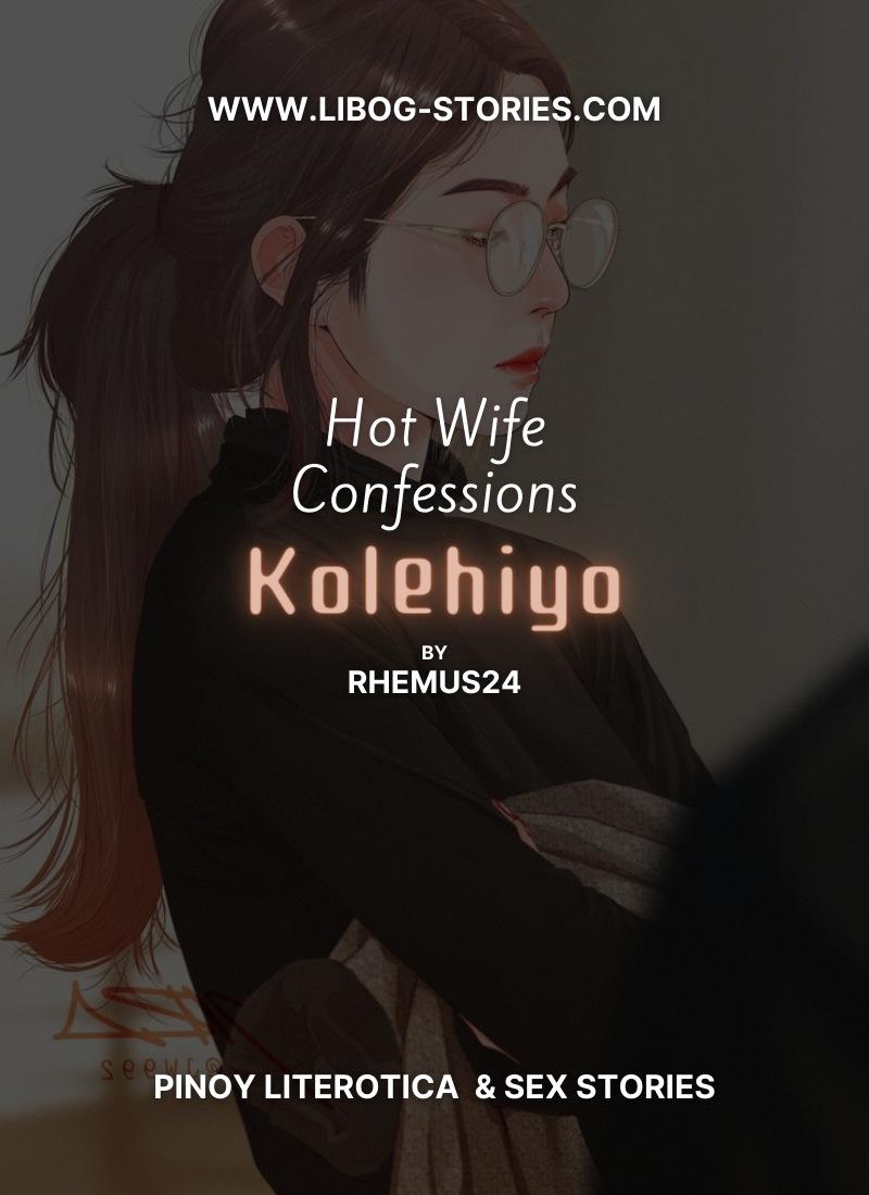 Hot Wife Confessions - Kolehiyo