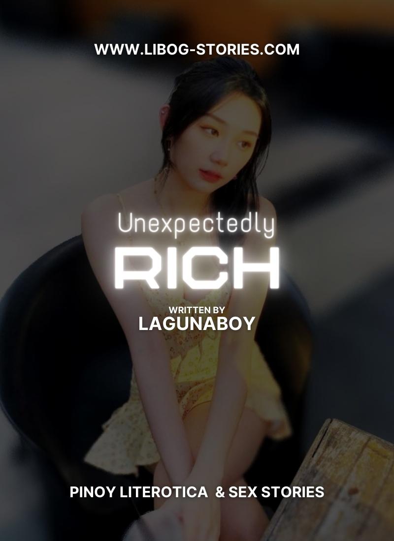Unexpectedly Rich Chapter1: Intro