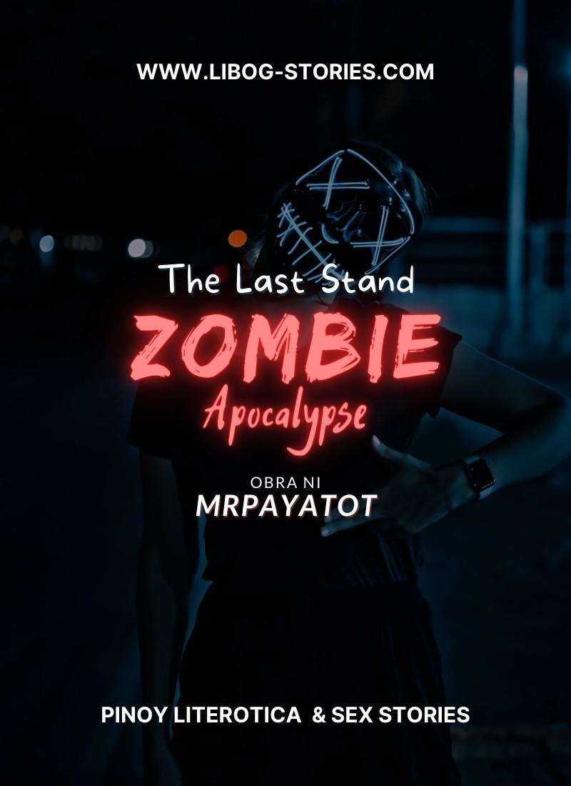 The Last Stand: Zombie Apocalypse