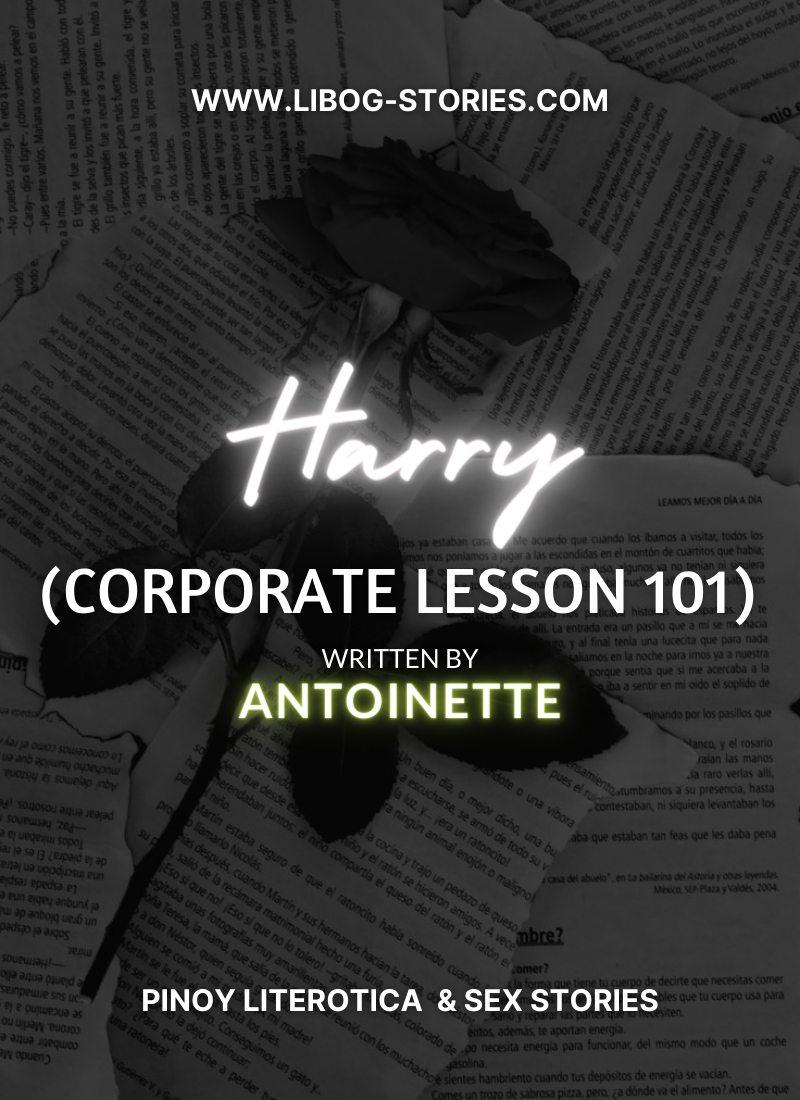 Harry (Corporate Lesson 101)