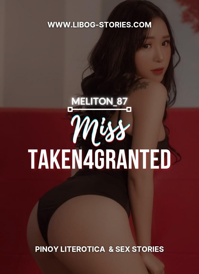 Miss Taken4Granted