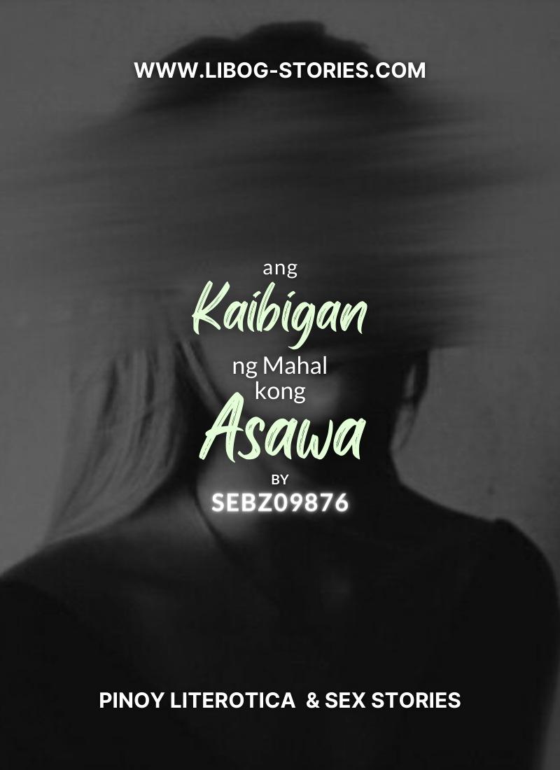 Read Ang Kaibigan Ng Mahal Kong Asawa 3