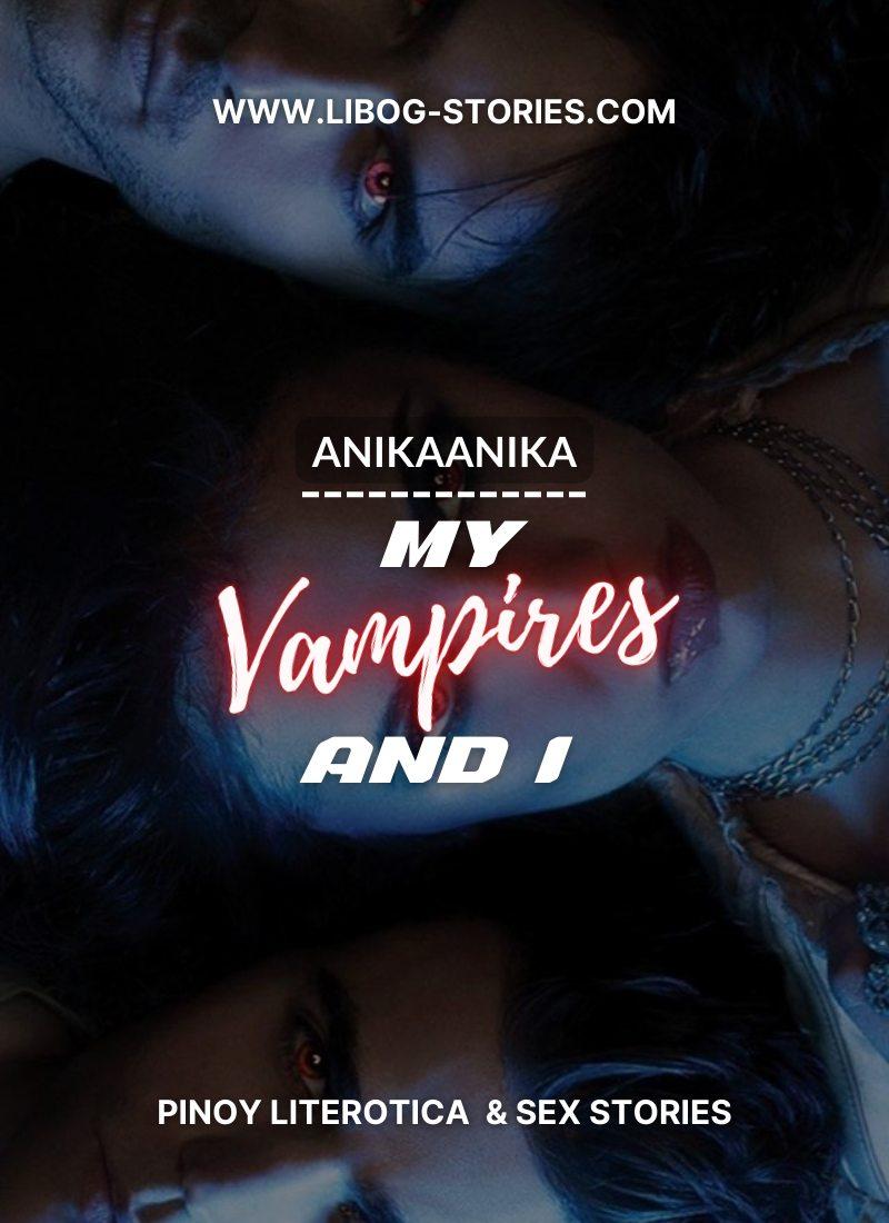 My Vampires And I