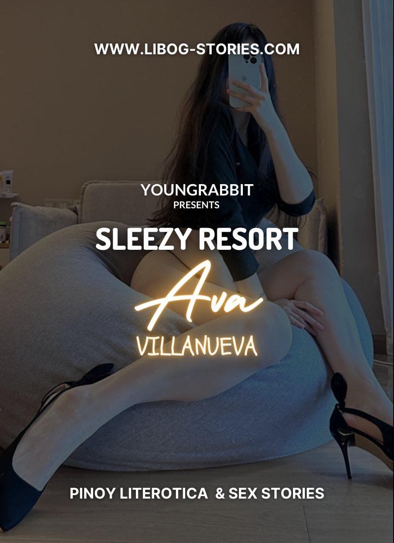 Sleezy Resort - Ava Villanueva