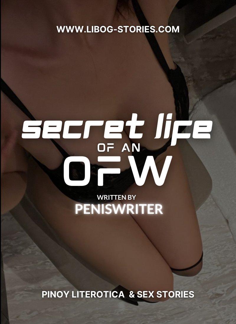 Secret Life Of An Ofw