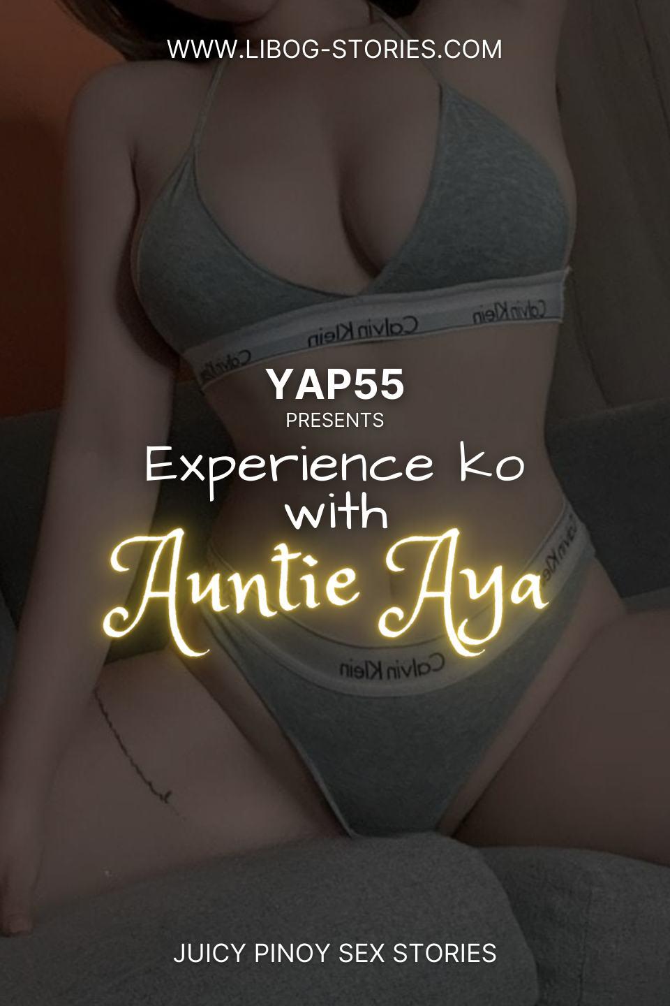 Experience Ko With Auntie Aya