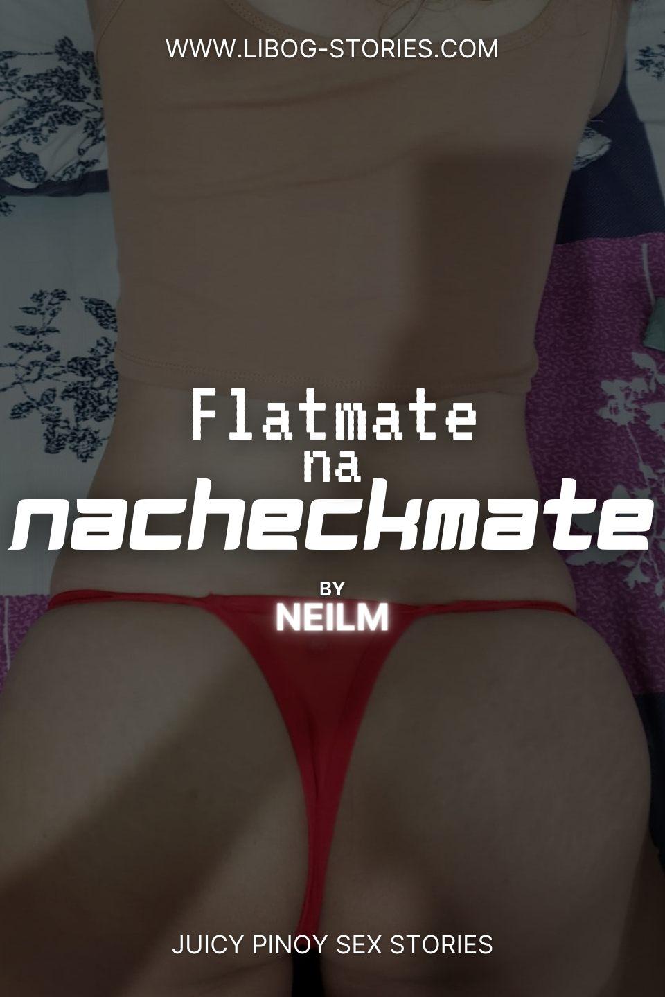 Flatmate Na Nacheckmate