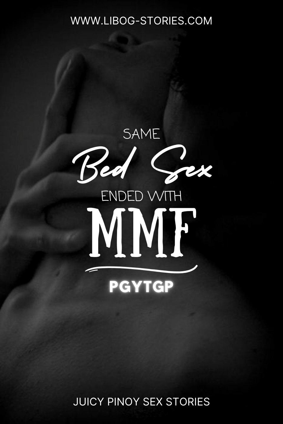 Same Bed Sex Eneded With Mmf