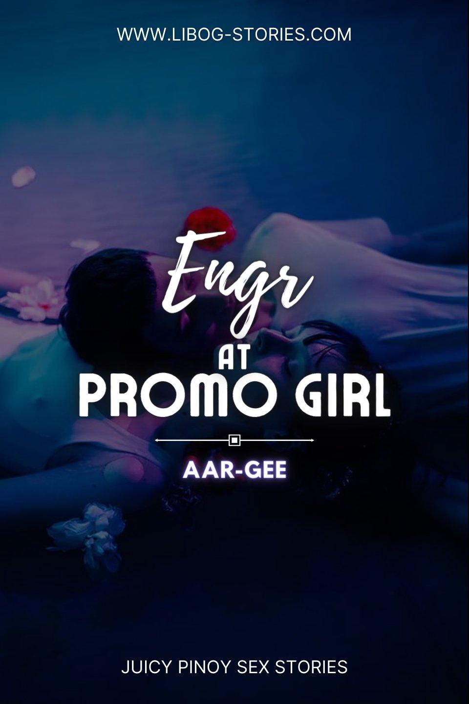 Engr at Promo Girl